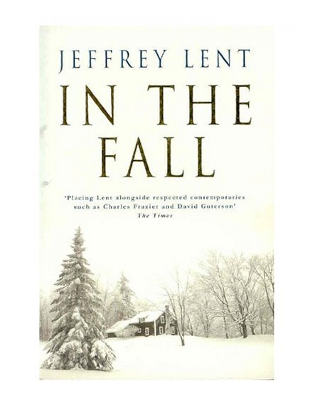Book Review: In The Fall By Jeffrey Lent