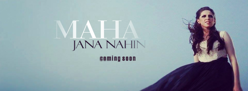 Maha Ali Kazmi set to release her second single ‘Jana Nahi’ on Eid-ul-Fitr!