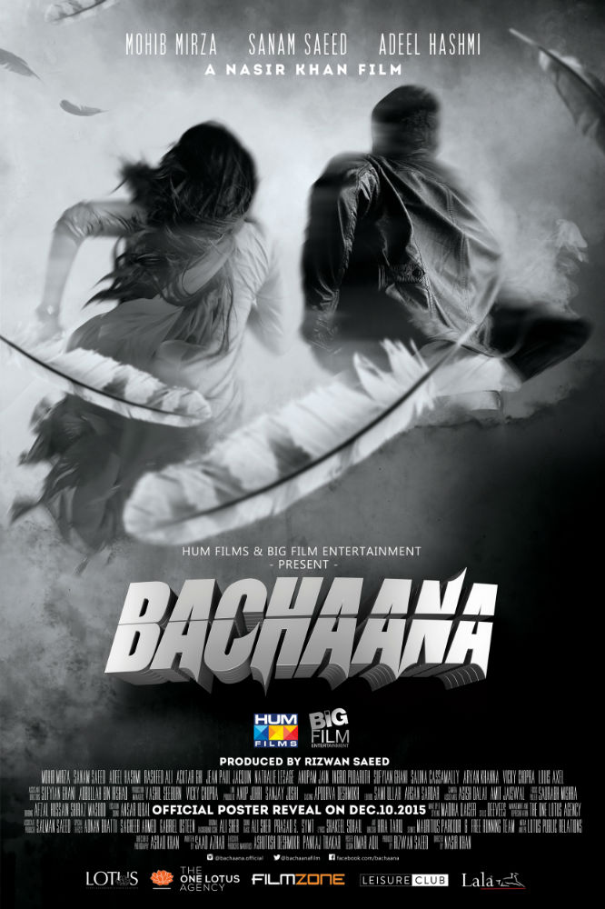 Big Film reveals the first look for #BACHAANA featuring Sanam Saeed, Mohib Mirza & Adeel Hashmi